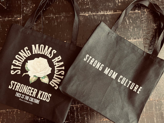 Strong Mom Tote